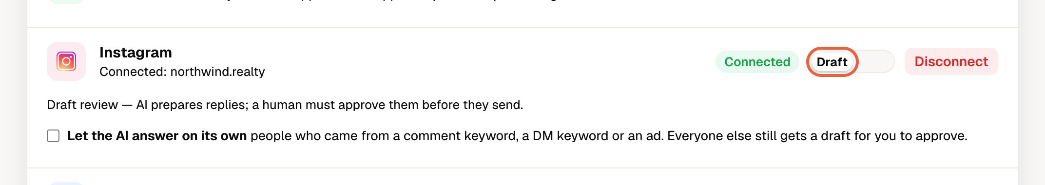 If it says Draft, replies wait for your approval